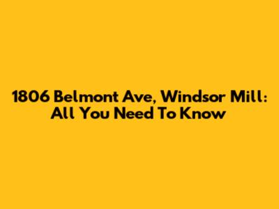 1806 Belmont Ave, Windsor Mill: All You Need To Know
