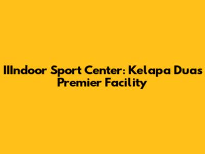IIIndoor Sport Center: Kelapa Dua's Premier Facility